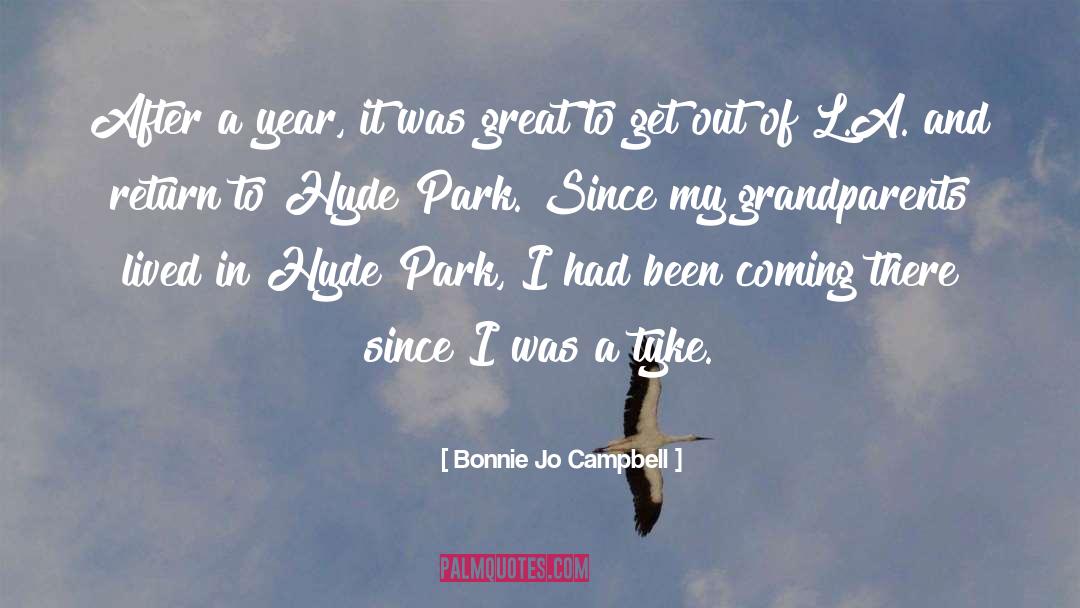Edensor Park quotes by Bonnie Jo Campbell