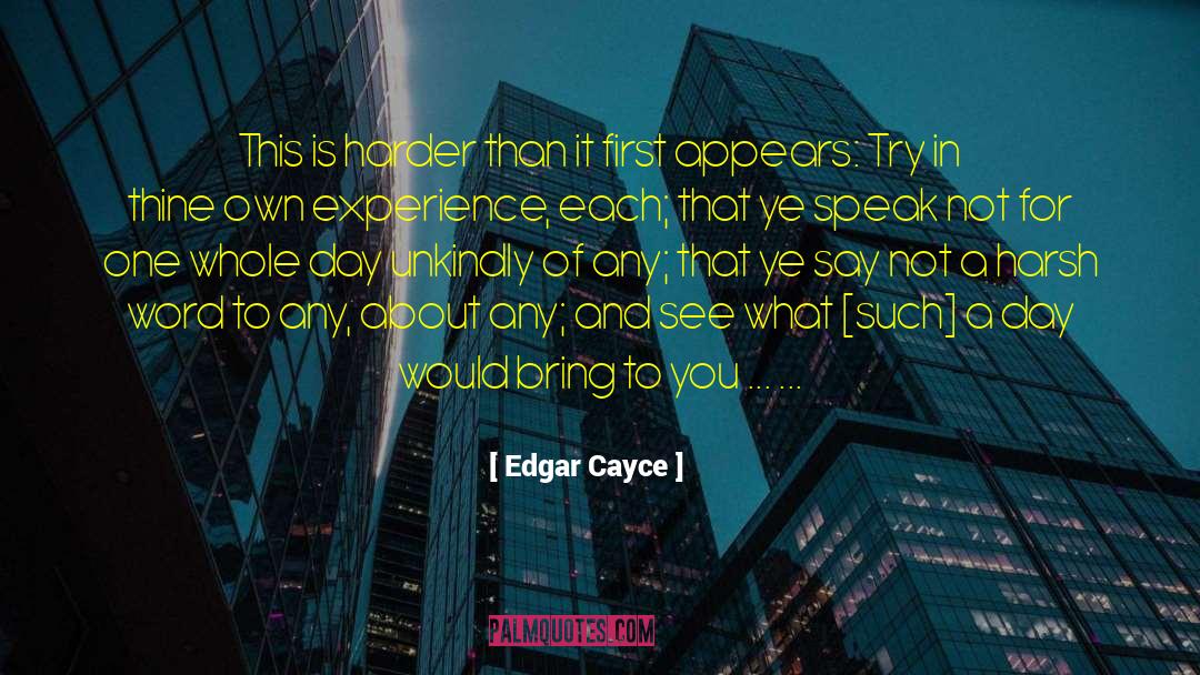 Edgar Allen Poe quotes by Edgar Cayce