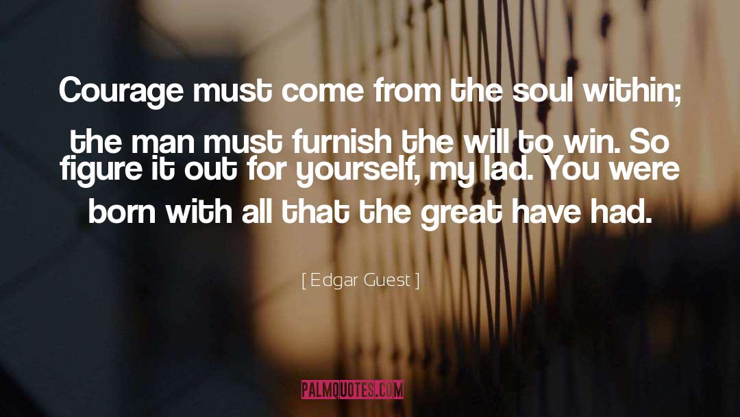 Edgar quotes by Edgar Guest