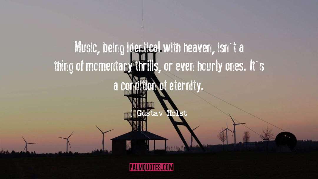 Edge Of Eternity quotes by Gustav Holst