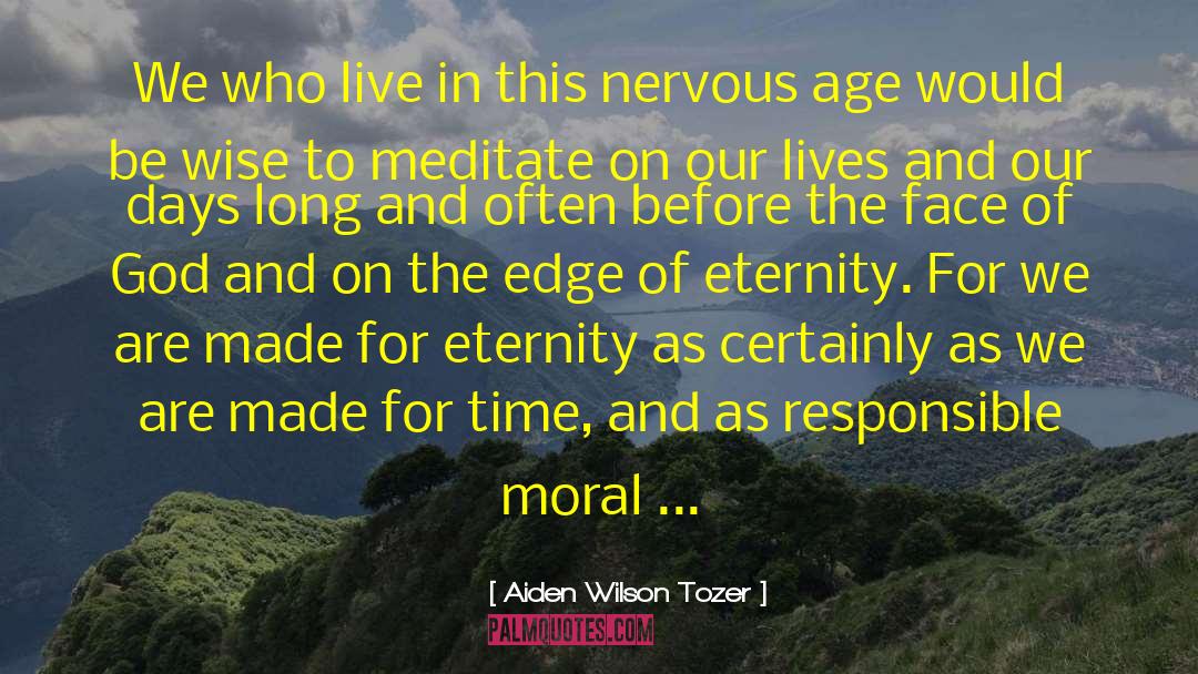 Edge Of Eternity quotes by Aiden Wilson Tozer
