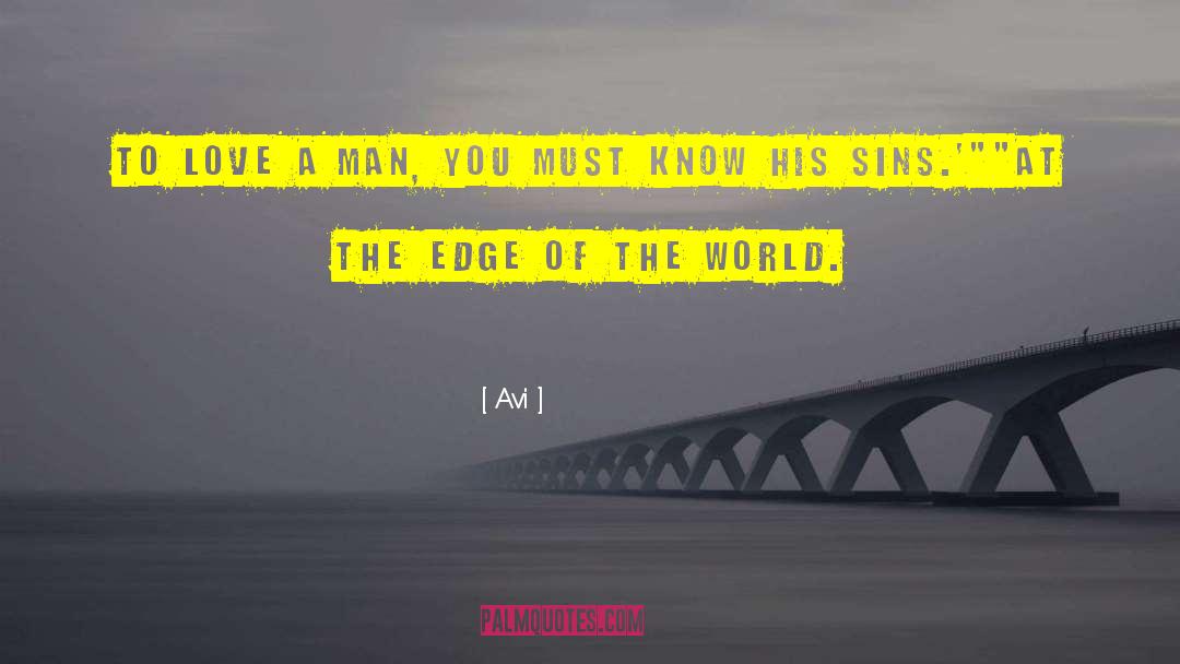 Edge Of The World quotes by Avi