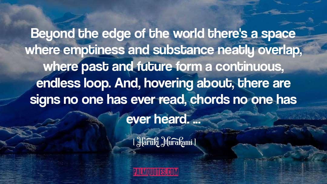 Edge Of The World quotes by Haruki Murakami