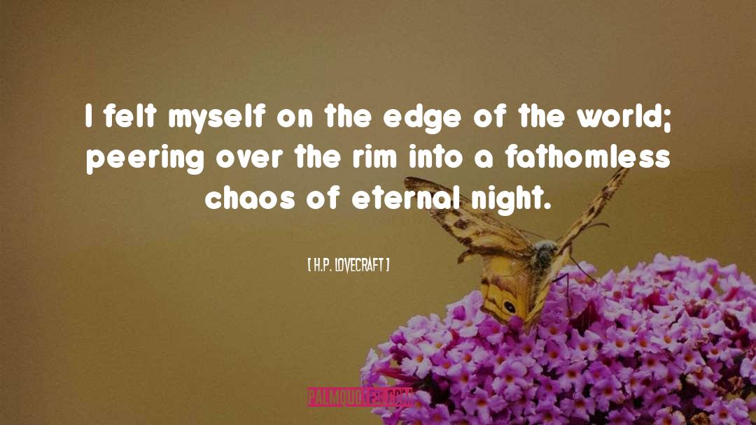 Edge Of The World quotes by H.P. Lovecraft