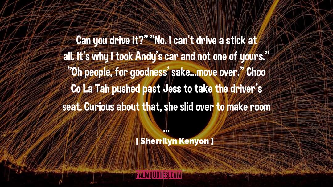 Edge Of Your Seat quotes by Sherrilyn Kenyon