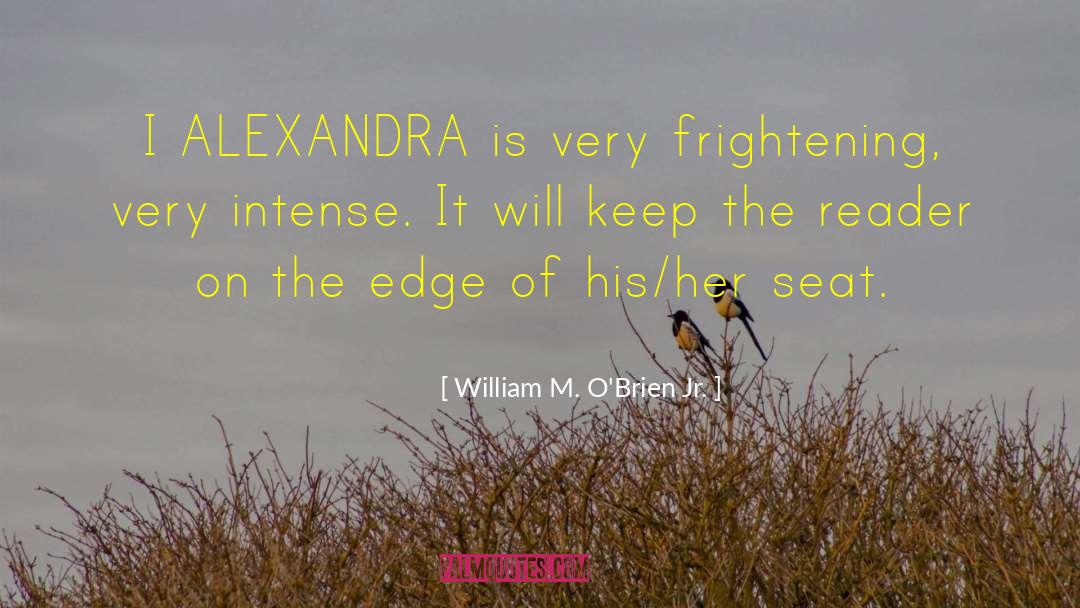 Edge Play quotes by William M. O'Brien Jr.