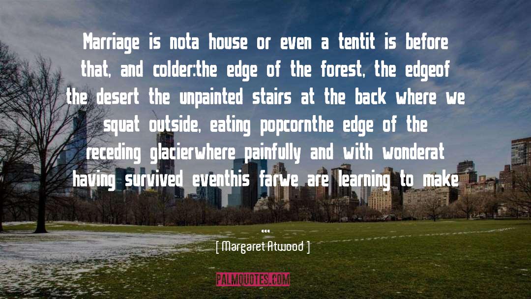 Edge quotes by Margaret Atwood