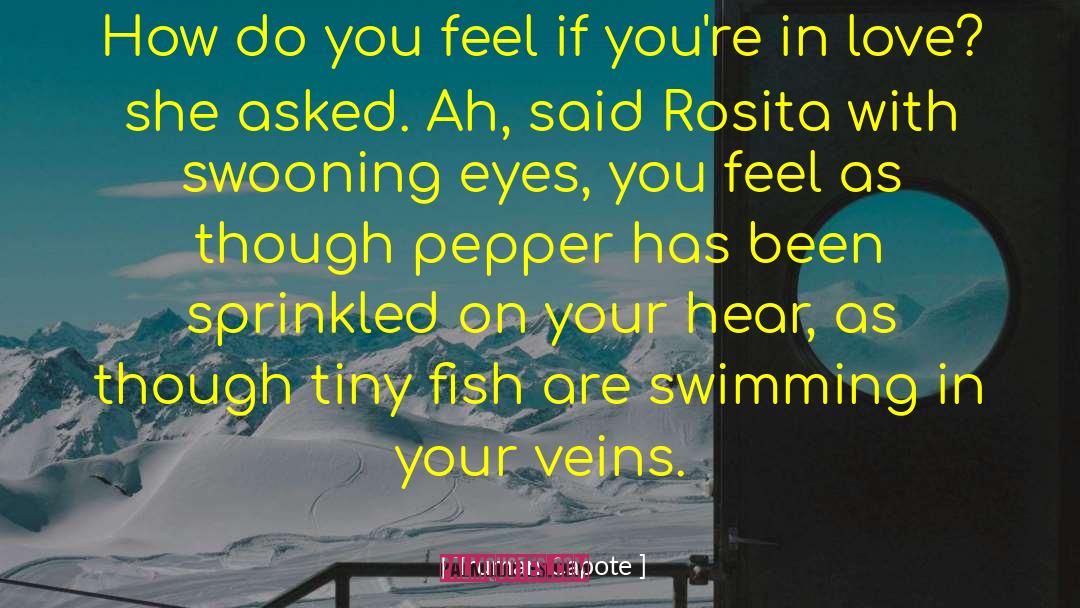 Edgeless Swimming quotes by Truman Capote