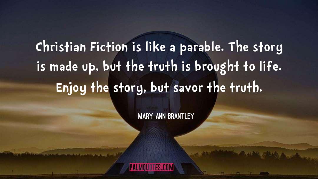 Edgy Christian Fiction quotes by Mary Ann Brantley