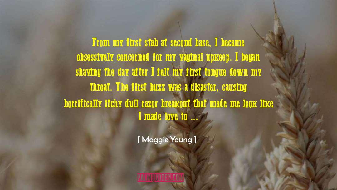 Edgy Memoir quotes by Maggie Young