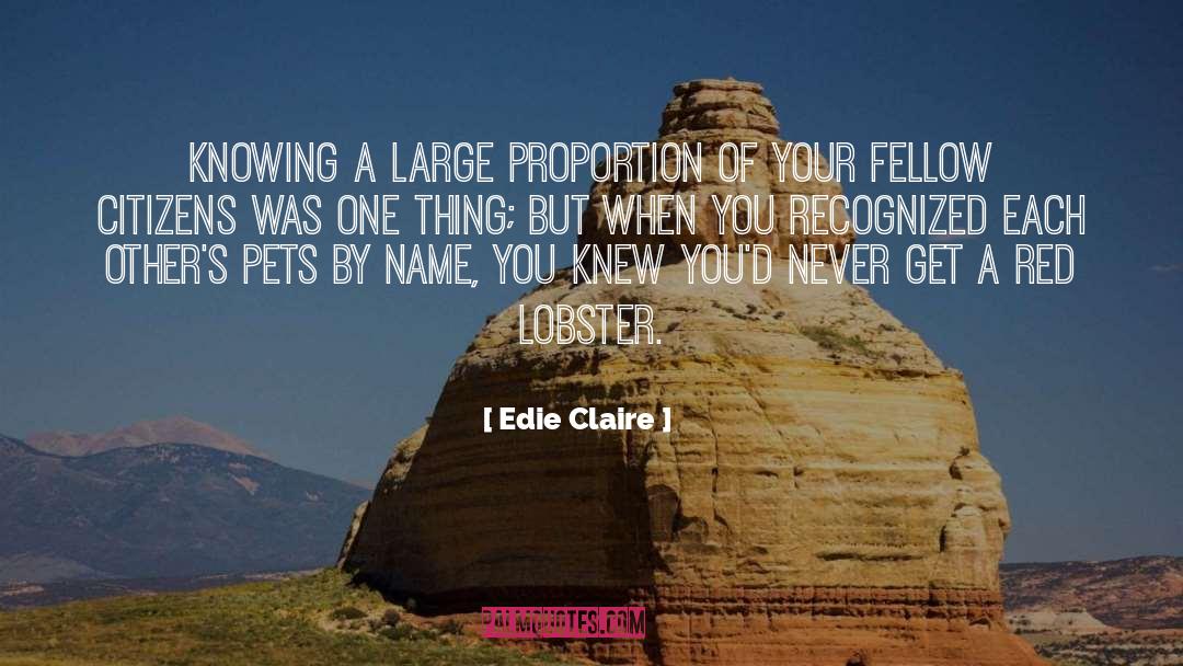 Edie quotes by Edie Claire