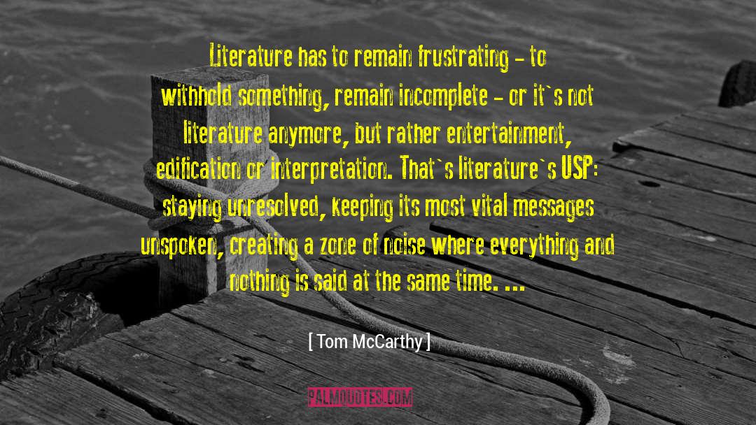 Edification quotes by Tom McCarthy