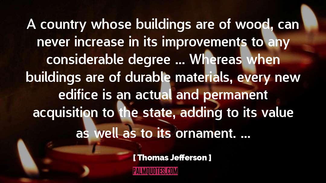 Edifice quotes by Thomas Jefferson