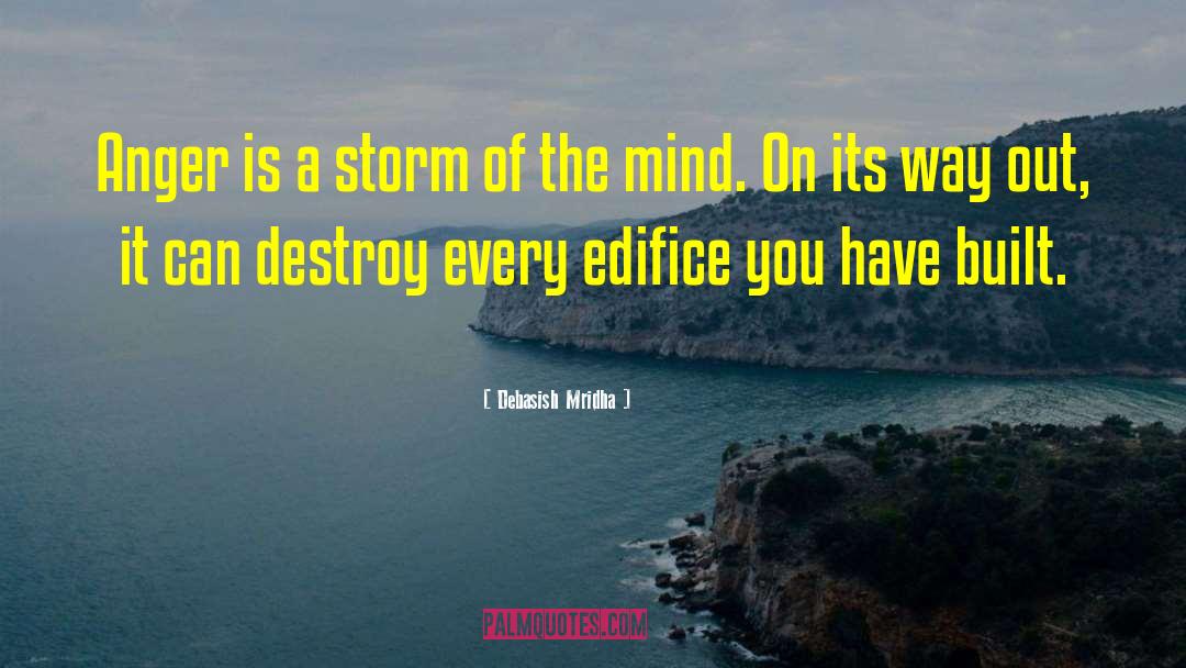 Edifice quotes by Debasish Mridha