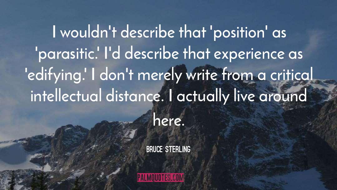 Edifying quotes by Bruce Sterling