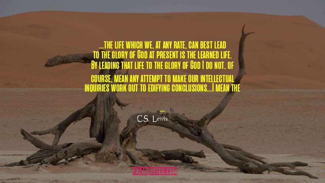 Edifying quotes by C.S. Lewis