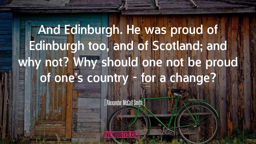 Edinburgh quotes by Alexander McCall Smith