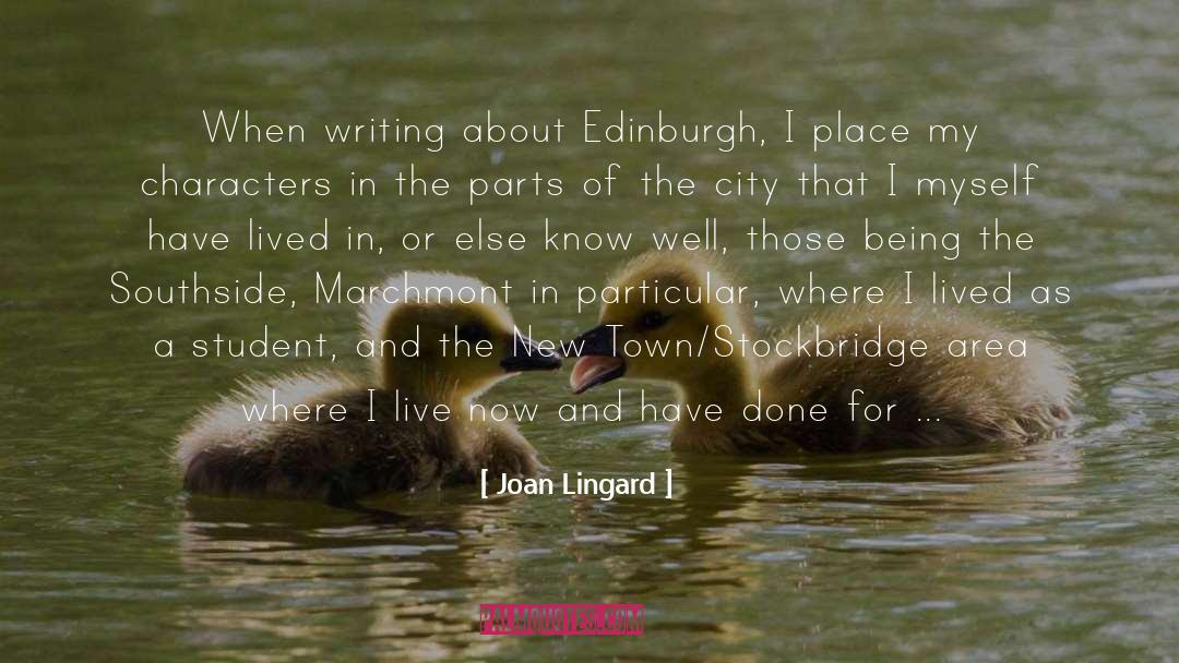 Edinburgh quotes by Joan Lingard