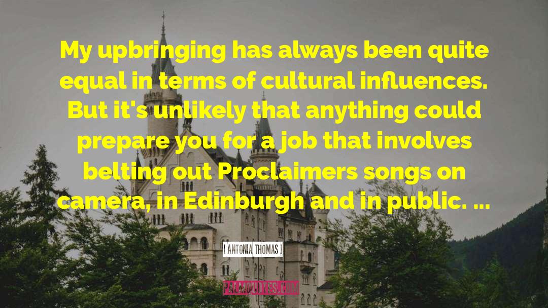 Edinburgh quotes by Antonia Thomas