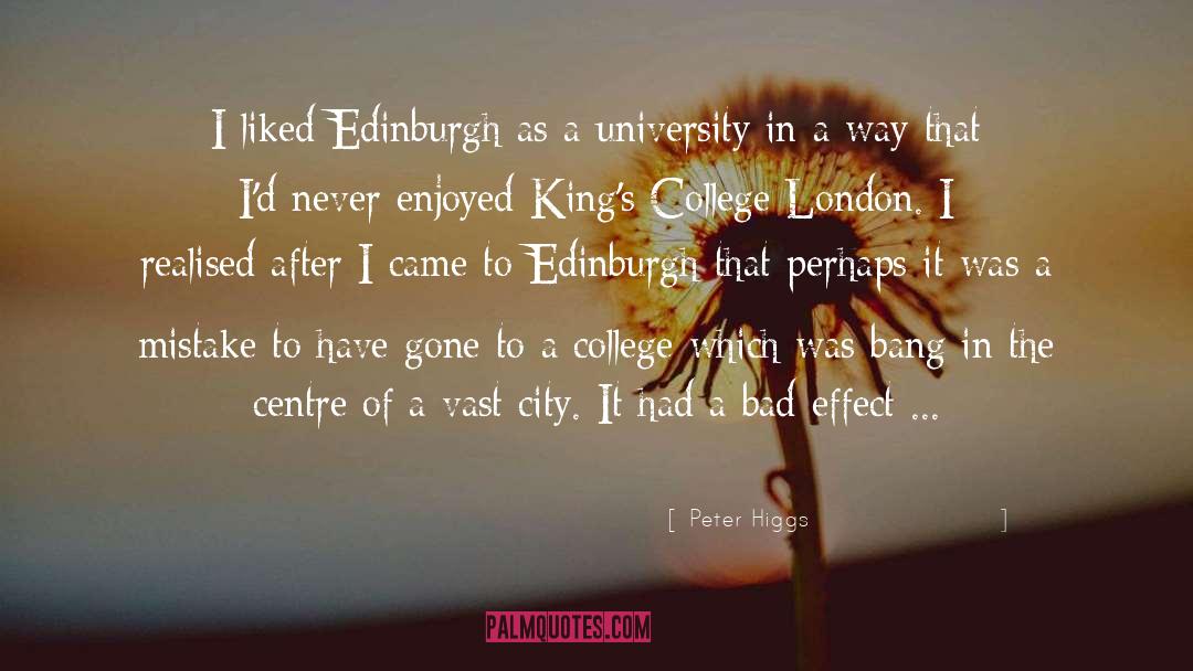 Edinburgh quotes by Peter Higgs