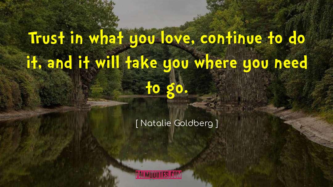 Edirisinghe Trust quotes by Natalie Goldberg