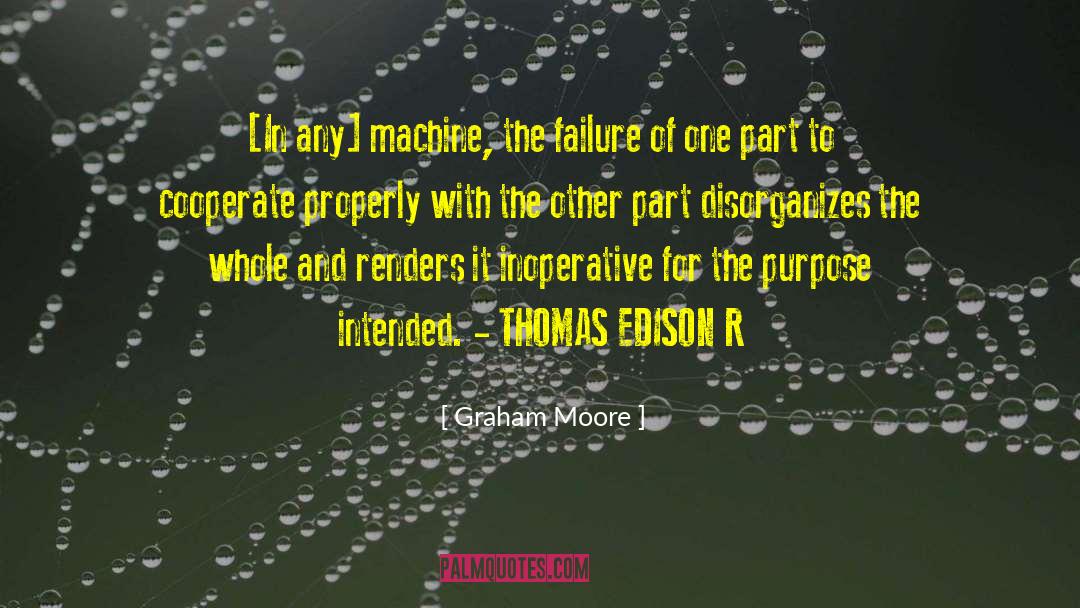 Edison quotes by Graham Moore