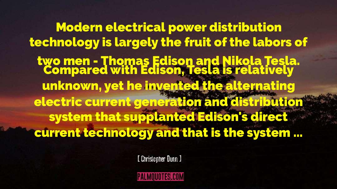 Edison quotes by Christopher Dunn