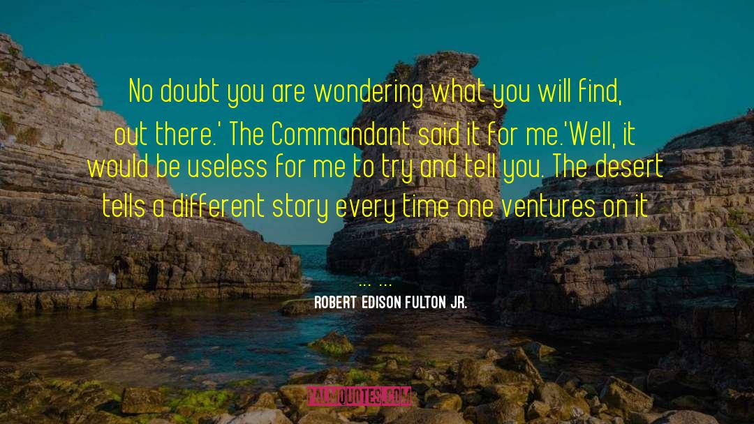 Edison quotes by Robert Edison Fulton Jr.