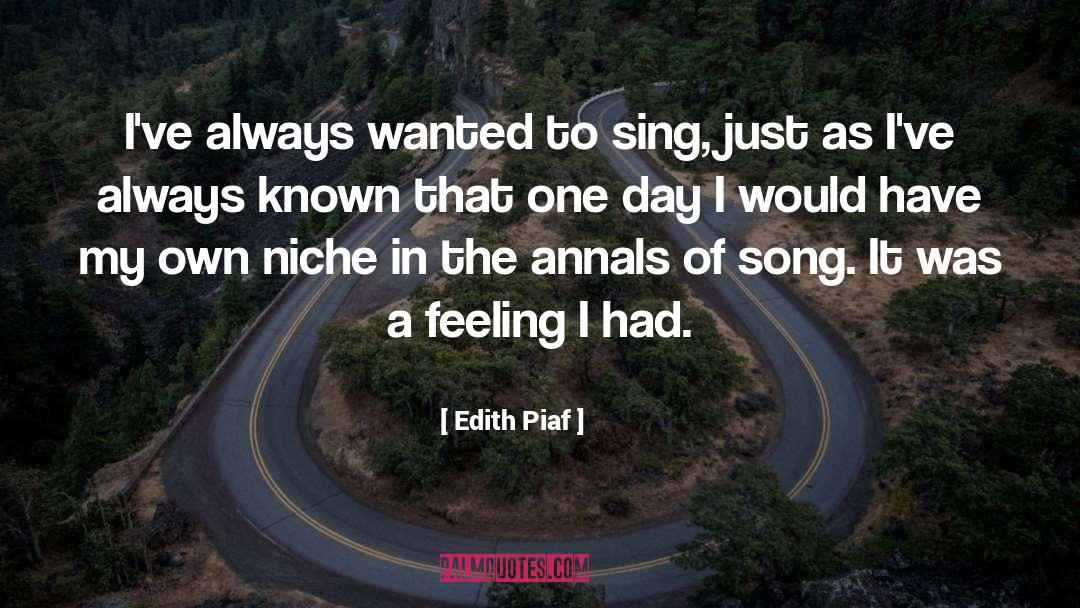 Edith Piaf quotes by Edith Piaf