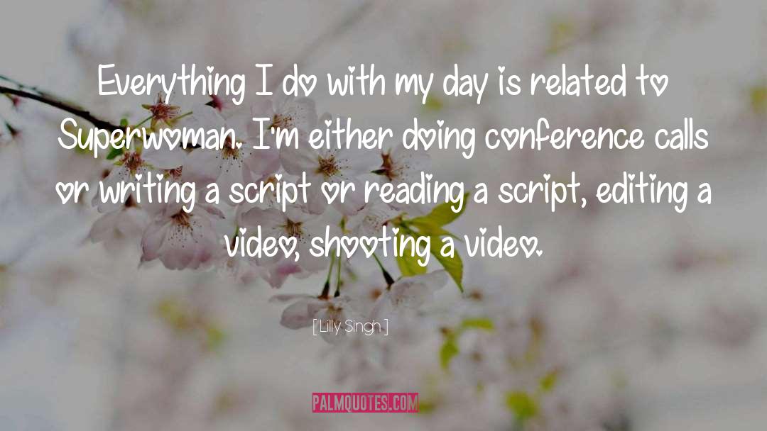 Editing quotes by Lilly Singh