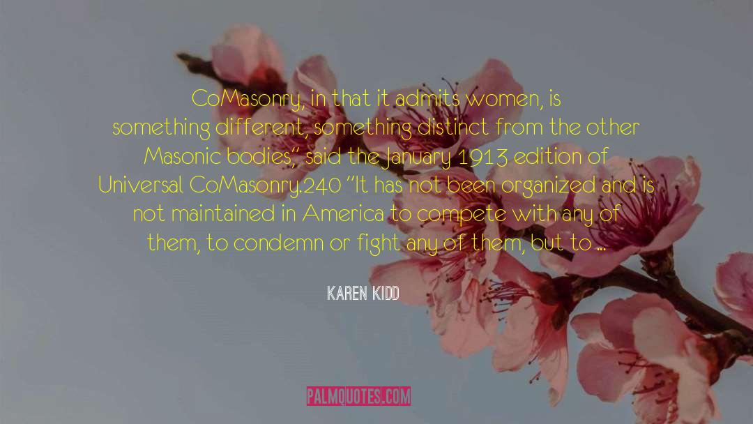 Edition quotes by Karen Kidd