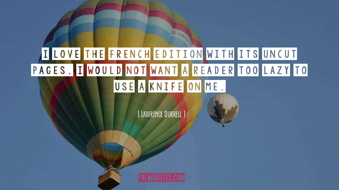 Edition quotes by Lawrence Durrell