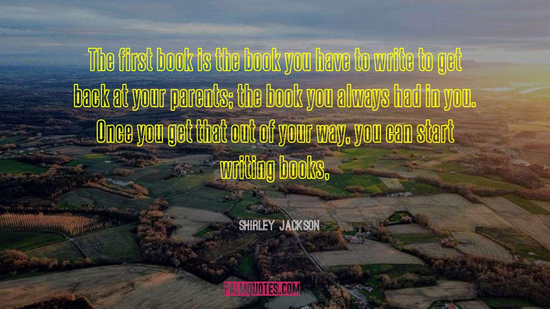 Editor Of Your Book quotes by Shirley Jackson