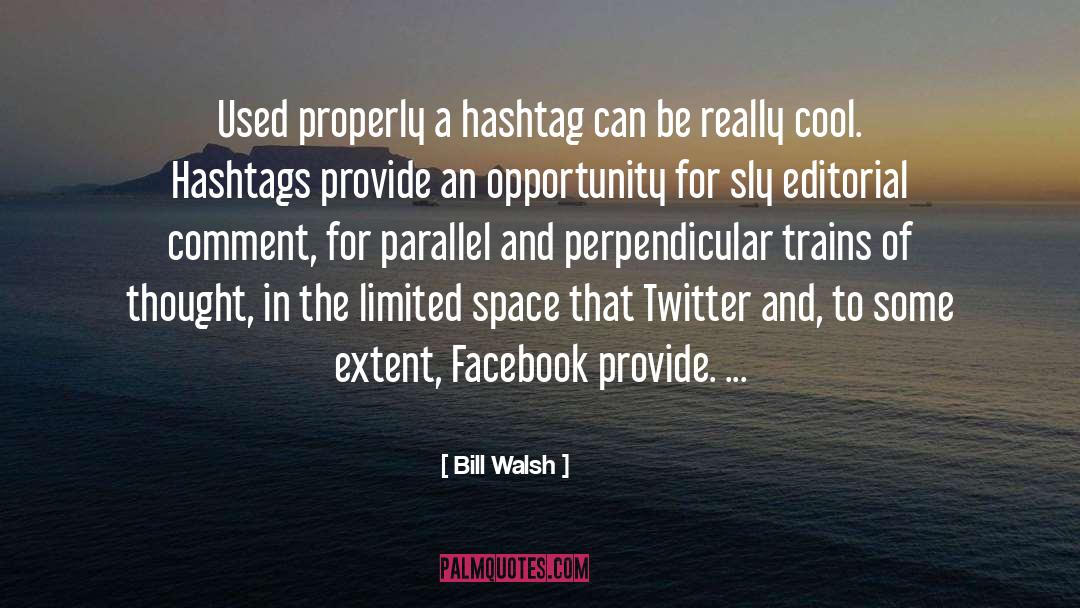 Editorial quotes by Bill Walsh