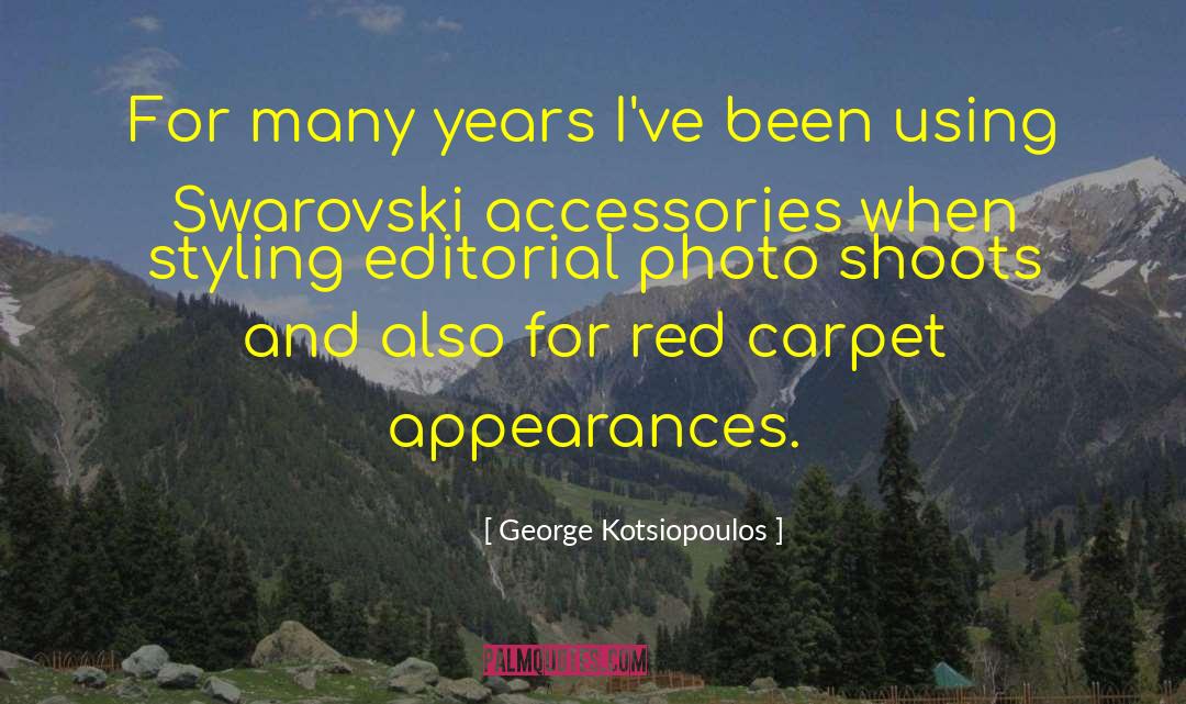 Editorial quotes by George Kotsiopoulos