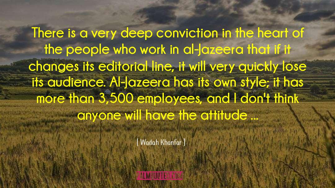 Editorial quotes by Wadah Khanfar