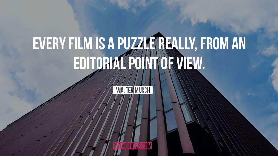 Editorials quotes by Walter Murch