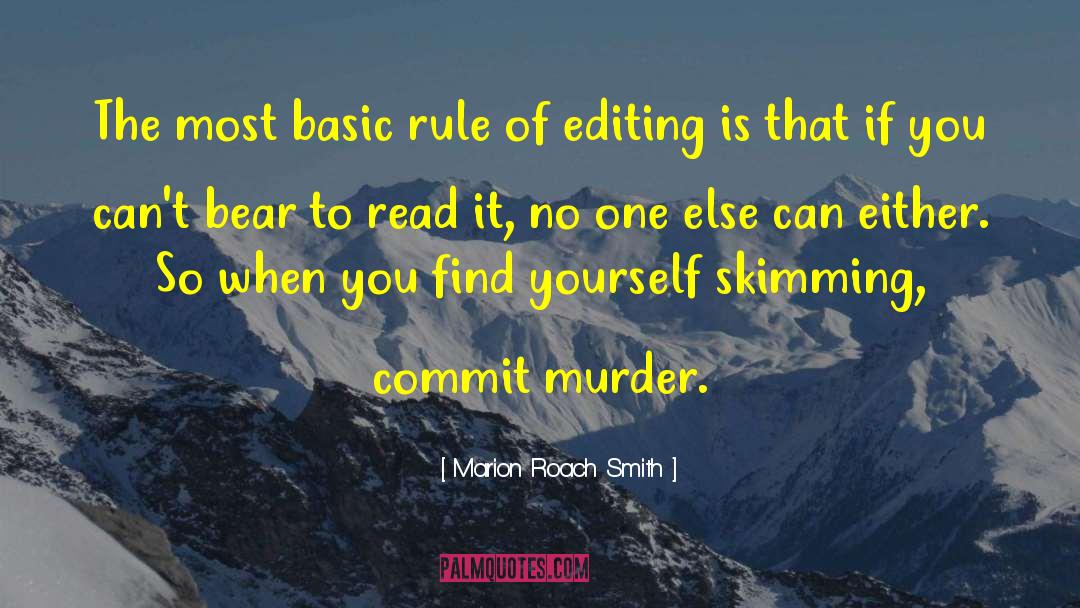 Editors Editing quotes by Marion Roach Smith