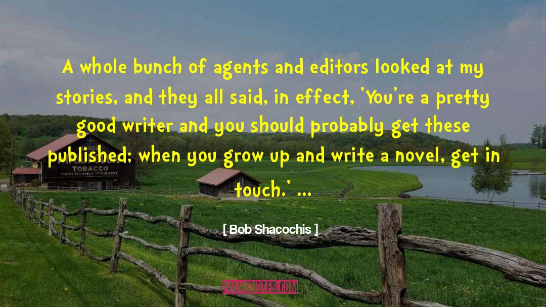 Editors Editing quotes by Bob Shacochis
