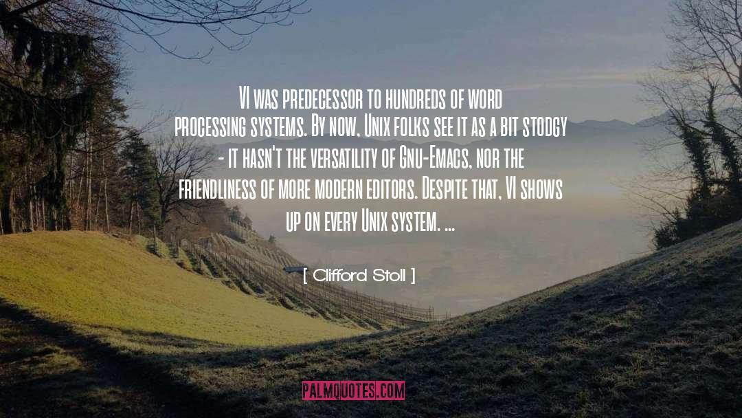 Editors On Editing quotes by Clifford Stoll