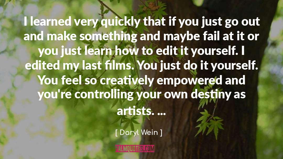 Edits quotes by Daryl Wein