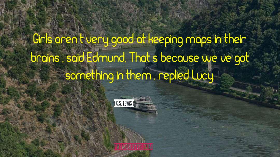 Edmund quotes by C.S. Lewis
