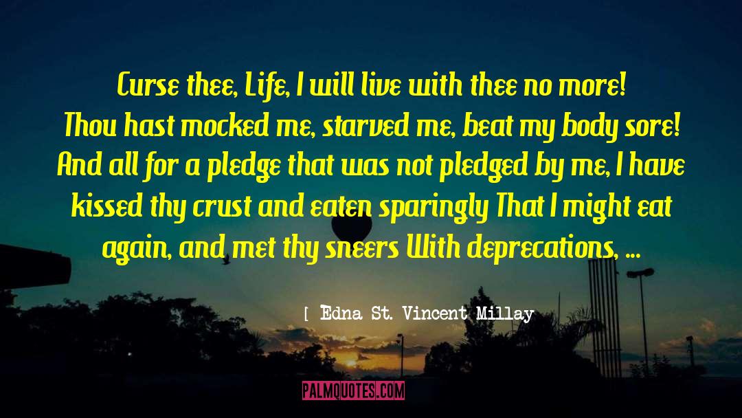 Edna Pontellier quotes by Edna St. Vincent Millay