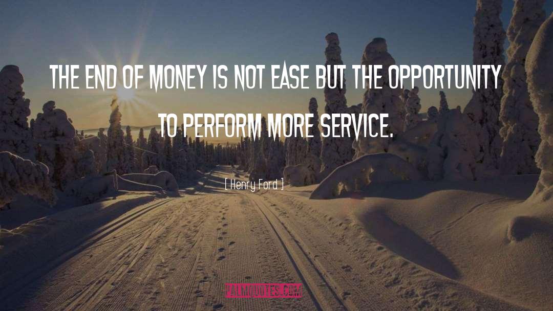 Edsel Ford quotes by Henry Ford
