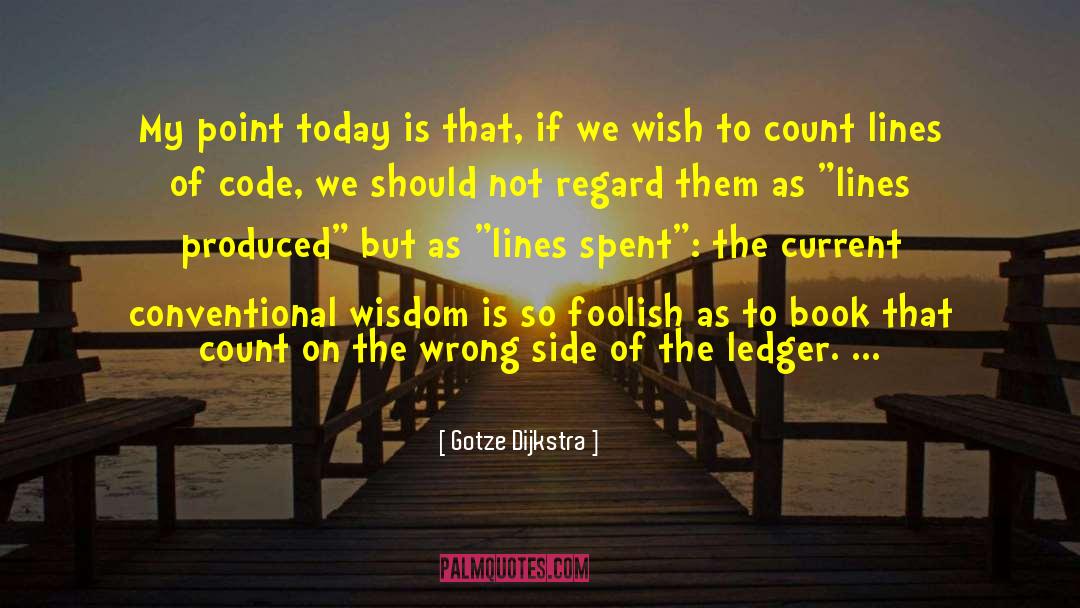 Edsger Dijkstra quotes by Gotze Dijkstra