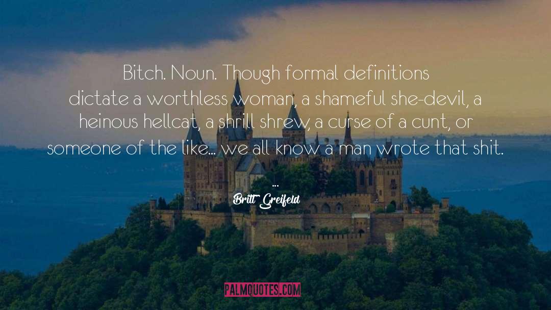 Educate A Woman quotes by Britt Greifeld