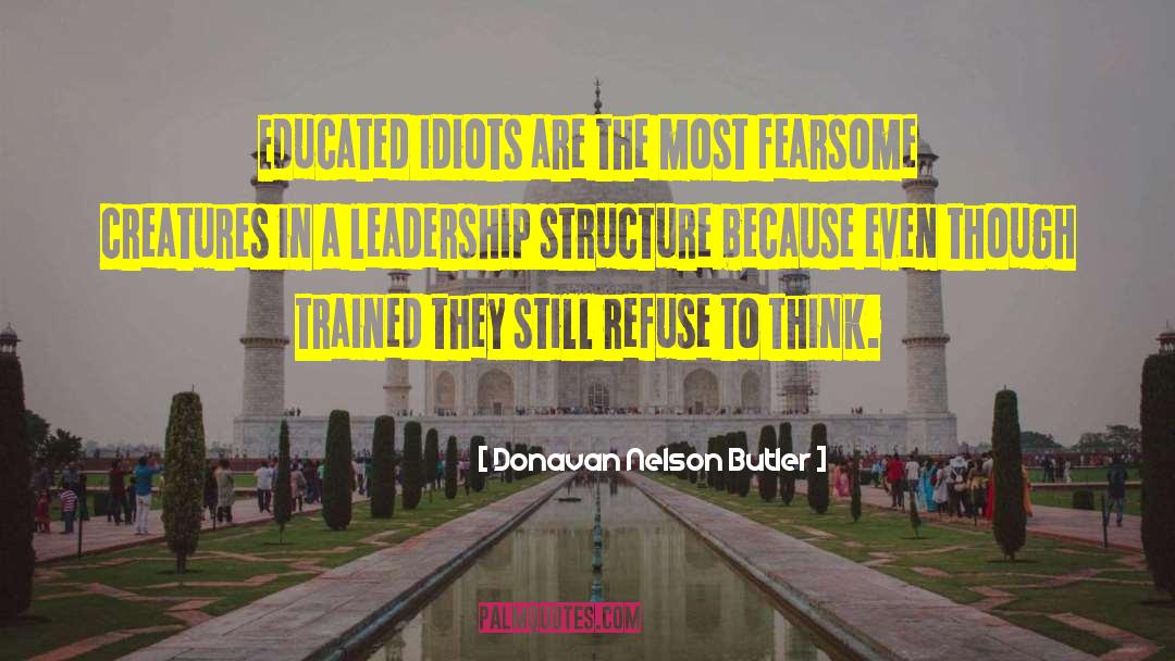 Educated Barbarians quotes by Donavan Nelson Butler