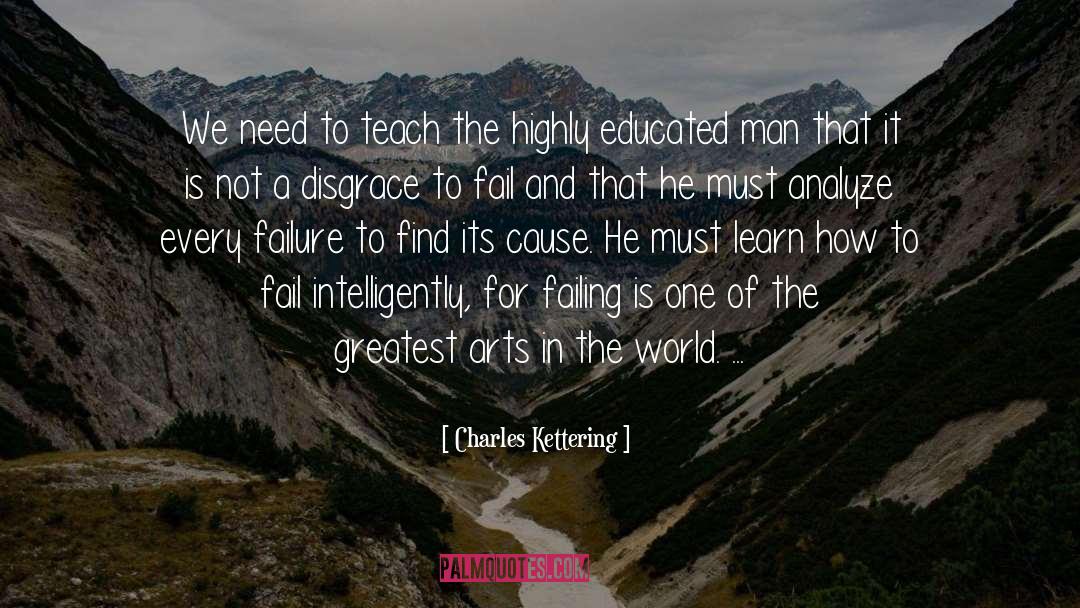 Educated Man quotes by Charles Kettering