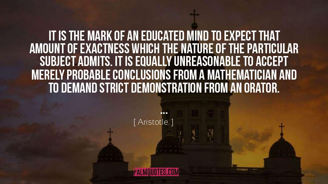 Educated Mind quotes by Aristotle.