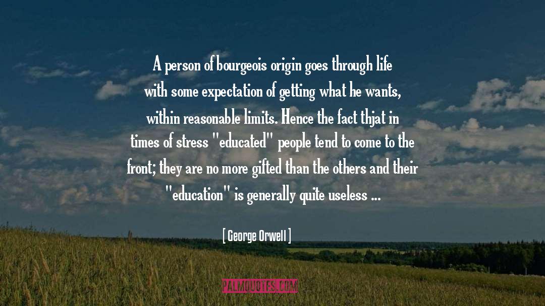 Educated People quotes by George Orwell